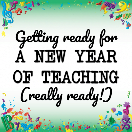 How to get ready for a new year of music teaching