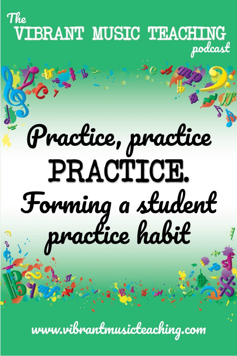 VMT 002 - Practice, Practice, Practice...the ins and outs of forming a practice habit 2
