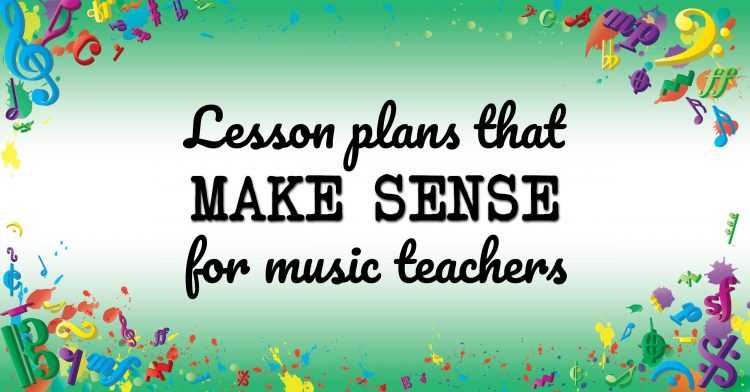 VMT 004 - Lesson plans that make sense for music teachers 2