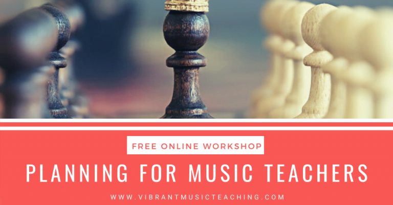 Powerful Planning Strategies for Music Teachers 1