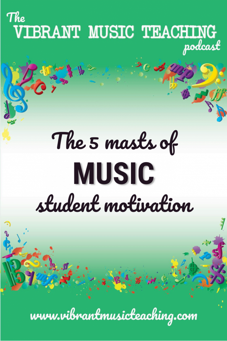 VMT143 The 5 Masts of Music Student Motivation