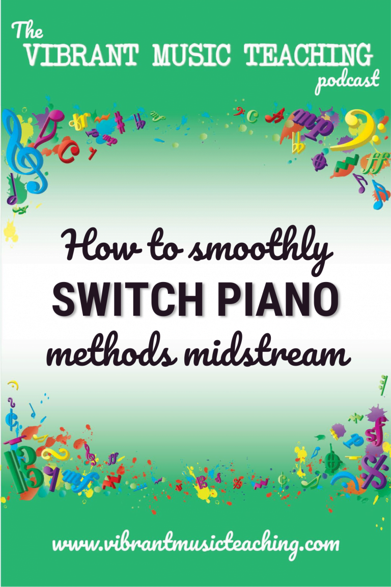 VMT164 How to Smoothly Switch Piano Methods Midstream