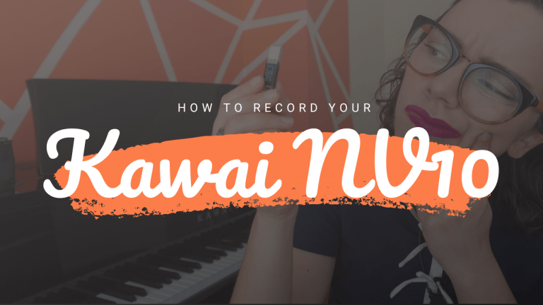 How to Record Your Kawai NV10 YouTube 1